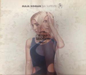 Maja Koman – Na Supełek CD (+Autograf)