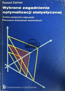 Wybrane zagaddnienia optymalizacji statystycznej