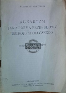 Agraryzm jako forma przebudowy ustroju społecznego