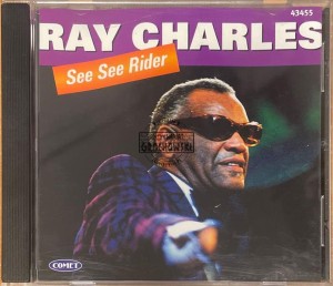 Ray Charles – See See Rider CD