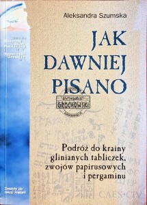 Jak dawniej pisano