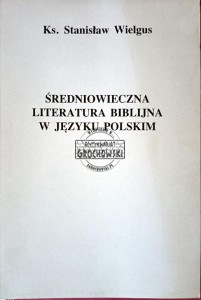 Średniowieczna literatura biblijna w języku polskim