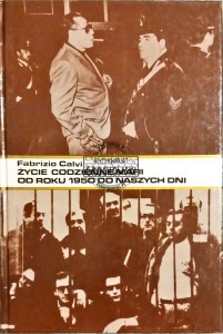 Życie codzienne mafii od roku 1950 do naszych dni