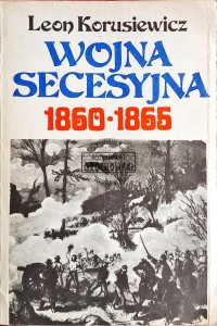 Wojna secesyjna 1860-1866
