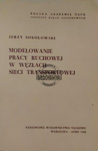Modelowanie pracy ruchowej w węzłach sieci transportowej