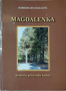 Magdalenka.  Historia, przyroda, ludzie