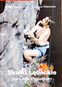 Skałki Lądeckie. Przewodnik wspinaczkowy