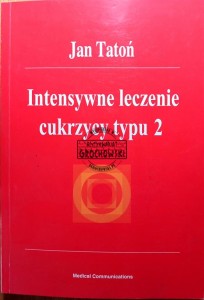 Intensywne leczenie cukrzycy typu 2