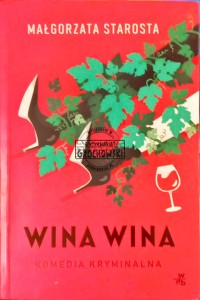 Wina wina. Komedia kryminalna