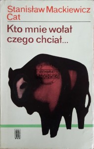 Kto mnie wołał, czego chciał...