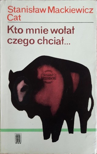655266 Kto mnie wołał, czego chciał...
