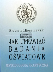 Jak uprawiać  badania oświatowe