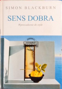 Sens dobra. Wprowadzenie do etyki