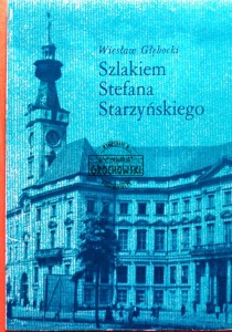 Szlakiem Stefana Starzyńskiego