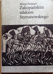 Zakopiańskim szlakiem Szymanowskiego