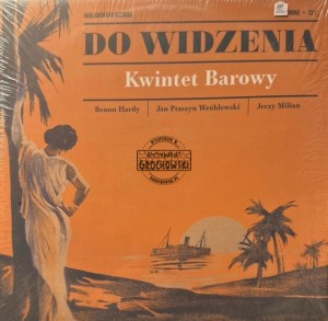 Kwintet Barowy – Do Widzenia LP