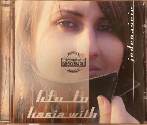 Kasia Wilk, Kto To – Jedenaście CD