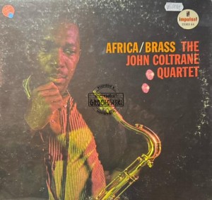 The John Coltrane Quartet – Africa / Brass LP