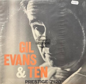 Gil Evans – Gil Evans & Ten LP