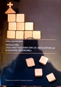 Katolicyzm, jego instytucjonalizacja