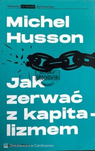 Jak zerwać z kapitalizmem