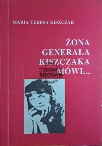 Żona generała Kiszczaka mówi...