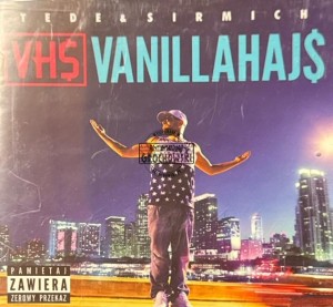 Tede & SirMich – Vanillahaj$ CD