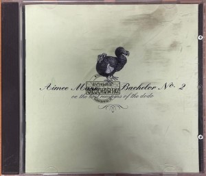 Aimee Mann – Bachelor Nº 2 - Or, The Last Remains Of The Dodo CD