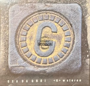 Osa Da Gnoi – ‹G› W Stereo CD