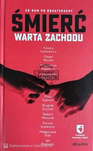 Śmierć warta zachodu