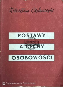 Postawy a cechy osobowiści