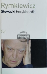Słowacki. Encyklopedia