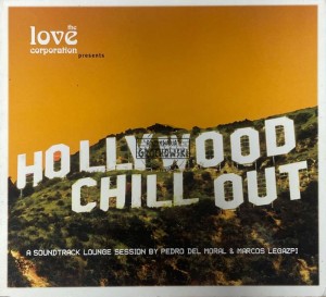 The Love Corporation – Hollywood Chill Out 2CD