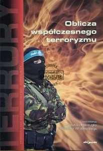 Oblicza współczesnego terroryzmu