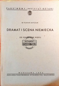 Dramat i scena niemiecka od XVI do XVIII wieku