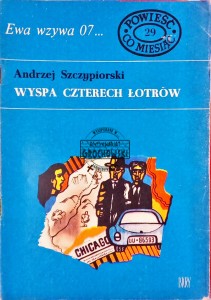 Ewa wzywa 07..., część 29. Wyspa czterech łotrów
