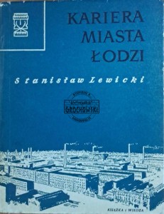 Kariera miasta Łodzi