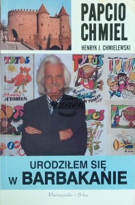 Urodziłem się w Barbakanie