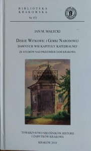 Dzieje Witkowic i Górki Narodowej dawnych wsi kapituły katedralnej
