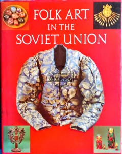 Folk Art in the Soviet Union