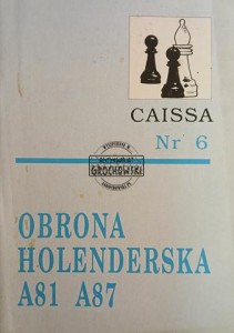 Caissa 6 - Obrona holenderska A81 A87