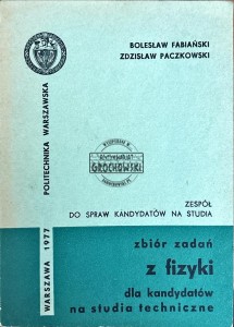 Zbiór zadań z fizyki dla kandydatów na studia techniczne