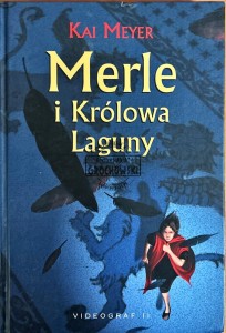 Merle i królowa laguny