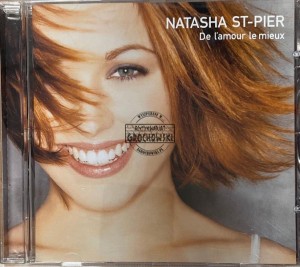 Natasha St-Pier – De L'amour Le Mieux CD