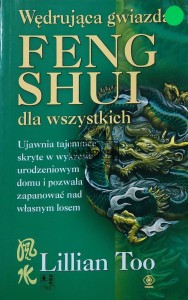 Wędrująca gwiazda Feng Shui dla wszystkich