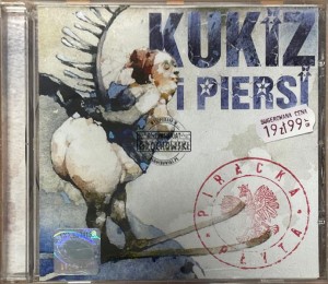 Kukiz i Piersi – Piracka Płyta CD