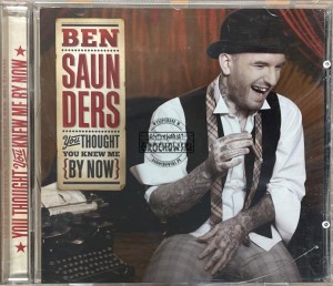 Ben Saunders – You Thought You Knew Me By Now CD