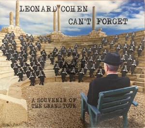 Leonard Cohen – Can't Forget: A Souvenir Of The Grand Tour CD