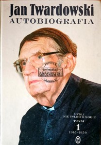 Autobiografia. Jan Twardowski