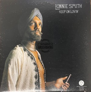 Lonnie Smith – Keep On Lovin' LP
